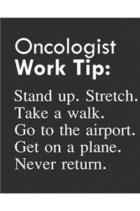 Oncologist Work Tip