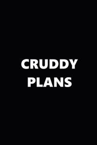 2019 Daily Planner Funny Theme Cruddy Plans Black White 384 Pages