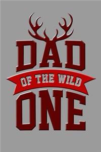 Dad of the Wild One