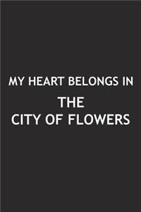 My Heart Belongs in the City of Flowers