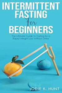 Intermittent Fasting for Beginners