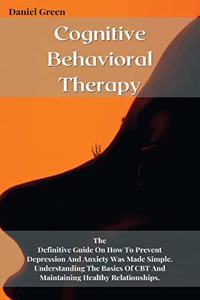 Cognitive Behavioral Therapy