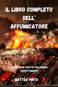 Il Libro Completo Dell' Affumicatore