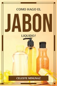 Como Hago El Jabon Liquido?