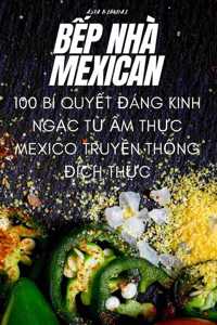 BẾp Nhà Mexican