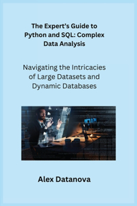 Expert's Guide to Python and SQL