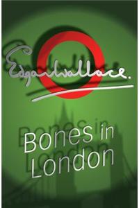 Bones in London