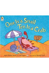 One Is a Snail, Ten Is a Crab