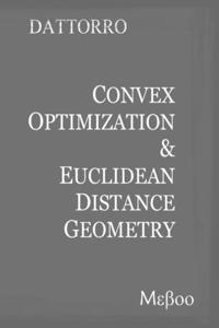 Convex Optimization & Euclidean Distance Geometry