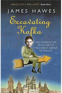 Excavating Kafka