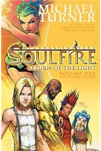 Soulfire Volume 1: Return of the Light