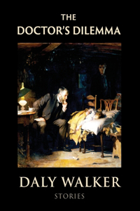 The Doctor's Dilemma