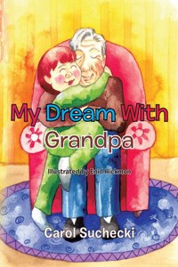 My Dream with Grandpa