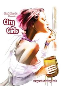 City Girls Grayscale Coloring Book