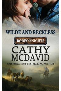 Wilde and Reckless