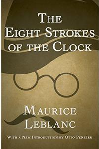 The Eight Strokes of the Clock (Arséne Lupin)
