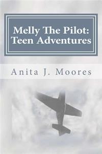 Melly The Pilot
