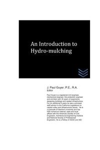 Introduction to Hydro-Mulching