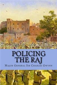 Policing the Raj