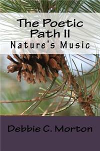 The Poetic Path II