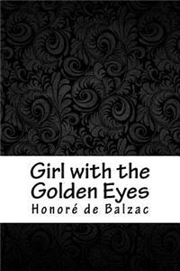 Girl with the Golden Eyes
