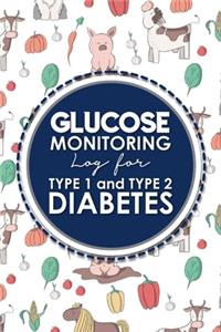 Glucose Monitoring Log for Type 1 and Type 2 Diabetes