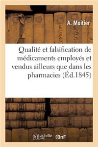 Avis Médical Sur La Qualité Et La Falsification de Quelques Médicaments Les Plus Journellement