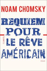 Requiem pour le reve americain