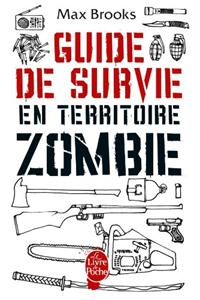 Guide de Survie En Territoire Zombie