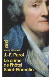 Crime de L Hotel St Florentin