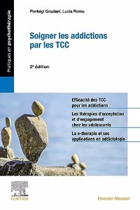 Soigner Les Addictions Par Les Tcc