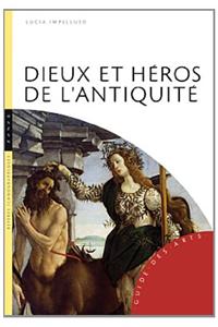 Dieux Et Hï¿½ros de l'Antiquitï¿½