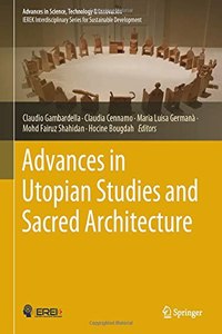 Advances in Utopian Studies and Sacred Architecture