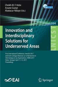 Innovation and Interdisciplinary Solutions for Underserved Areas