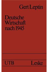 Deutsche Wirtschaft Nach 1945