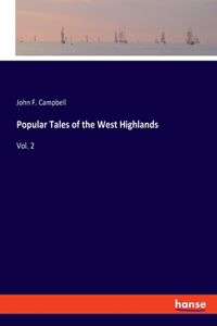 Popular Tales of the West Highlands