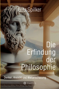 Erfindung der Philosophie