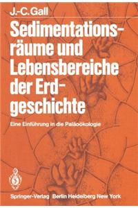 Sedimentationsraume und Lebensbereiche der Erdgeschichte