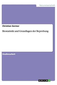 Biostatistik und Grundlagen der Beprobung