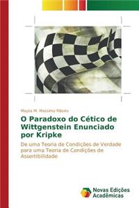 O Paradoxo do Cético de Wittgenstein Enunciado por Kripke