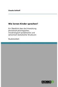 Wie lernen Kinder sprechen?