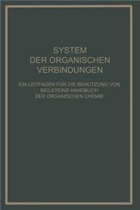 System Der Organischen Verbindungen
