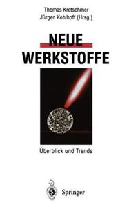 Neue Werkstoffe