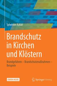 Brandschutz in Kirchen Und Klöstern