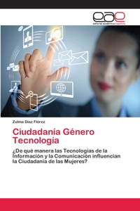 Ciudadanía Género Tecnología