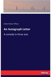 An Autograph Letter