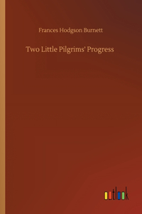 Two Little Pilgrims' Progress