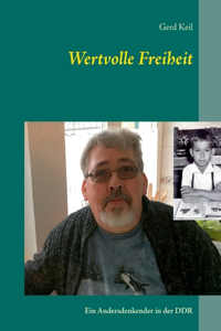 Wertvolle Freiheit