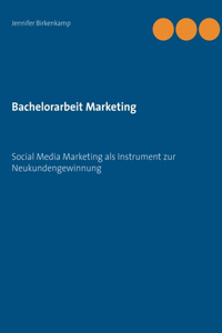 Bachelorarbeit Marketing