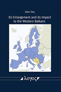 Eu Enlargement and Its Impact to the Western Balkans